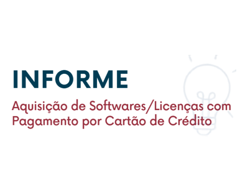 Aquisição de Softwares/Licenças com Pagamento por Cartão de Crédito